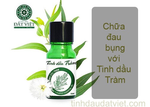 Tinh dầu tràm chữa đau bụng